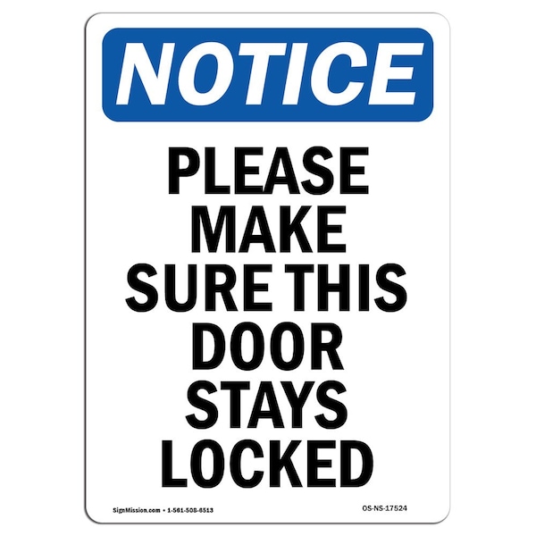 OSHA Notice Sign, 5" Height, Please Make Sure This Door Stays Locked Sign, Portrait, 10PK